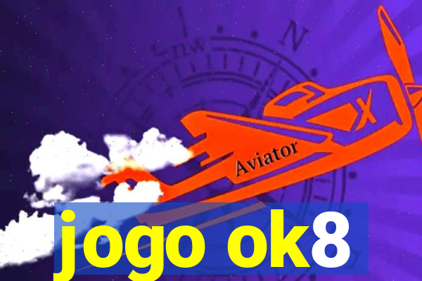 jogo ok8